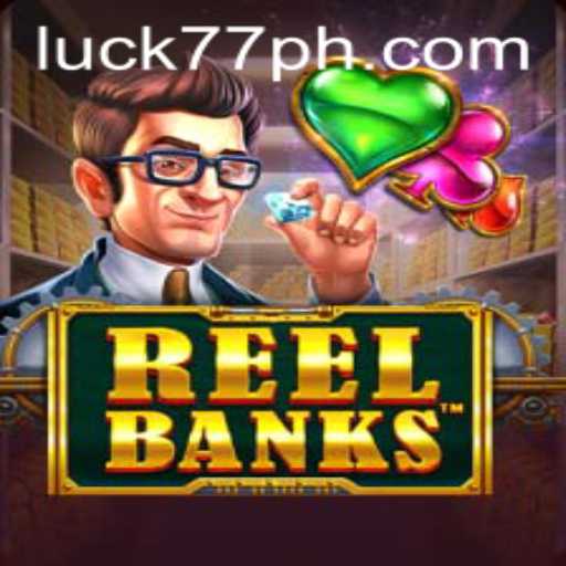 Unveiling the Magic of ReelBanks and Luck77
