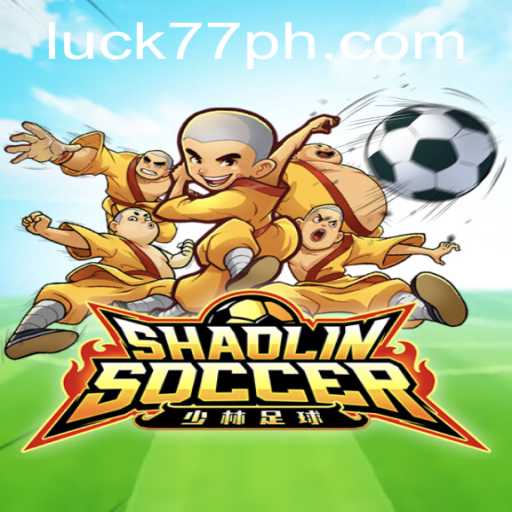 Exploring the Thrilling World of ShaolinSoccer and the Impact of Luck77